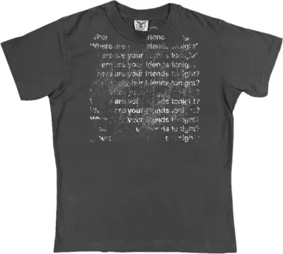Shibu "Where are your friends tonight?" Tee Rep