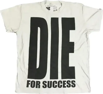 Die For Success Rep